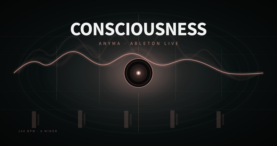 How to Recreate Anyma's "Consciousness" in Ableton Live 2026